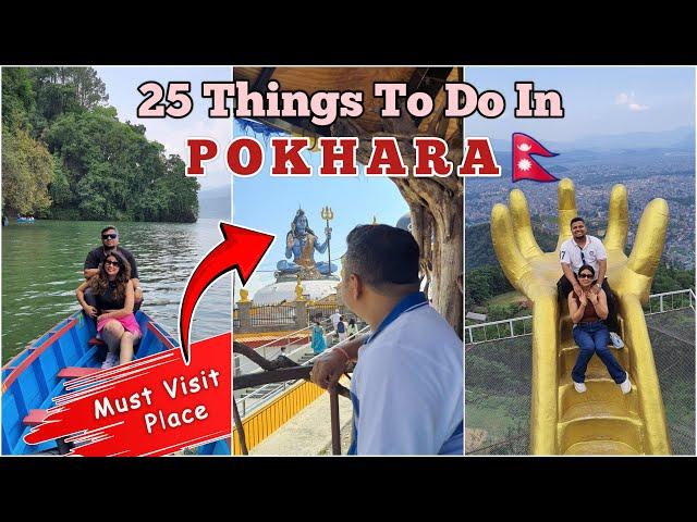 25 Things To Do In Pokhara | Top Places To Visit In Pokhara | Explore Pokhara, Nepal