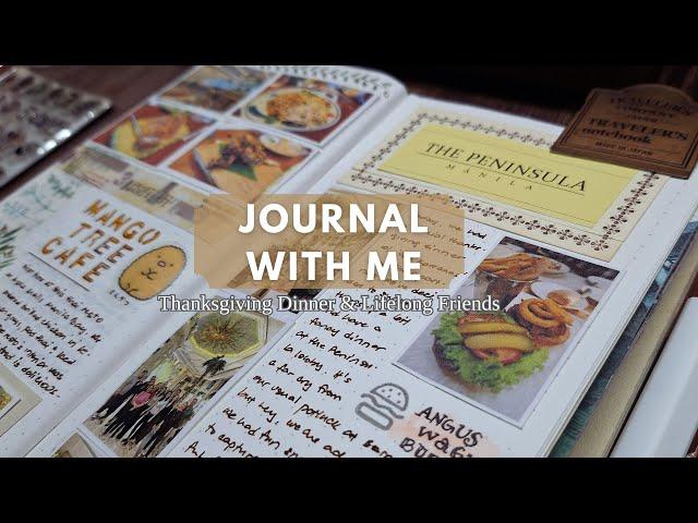 Journal with Me & Memory Keeping  Thanksgiving Dinner & Lifelong Friendships