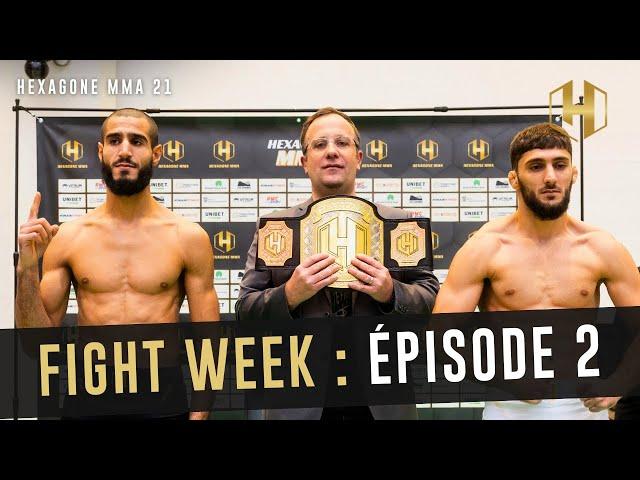 "TU VAS FAIRE QUOI ?! JE VAIS T'ENVOYER DES GROSSES FRAPPES !" Fight Week Ep 2 - Hexagone MMA 21