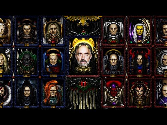 Warhammer 40k Primarchs if they were Explained by Jordan Peterson