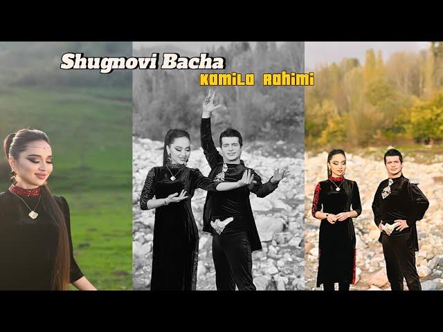 Kamila Rahimi //Shugnovi bacha// Камила Рахими //Шугнови бача// 2025