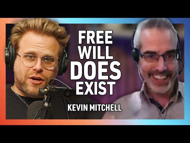 Free Will Absolutely Does Exist with Dr. Kevin Mitchell - Factually! - 248