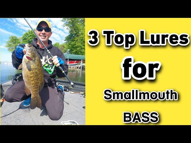 3 Top Lures fishing smallmouth bass