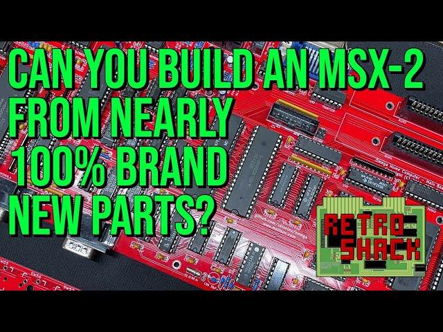 Can we build an MSX-2 from (nearly) 100% new parts?  Let's find out in part one of our XMAS special!