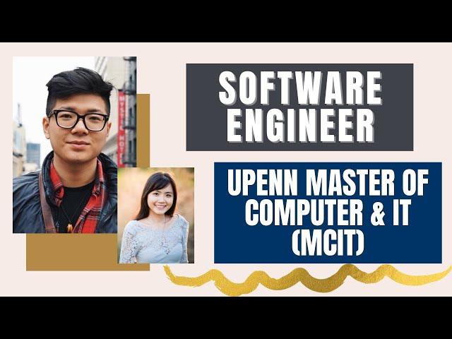 Career in Tech | Software Engineer | UPenn Master of Computer and IT (MCIT)