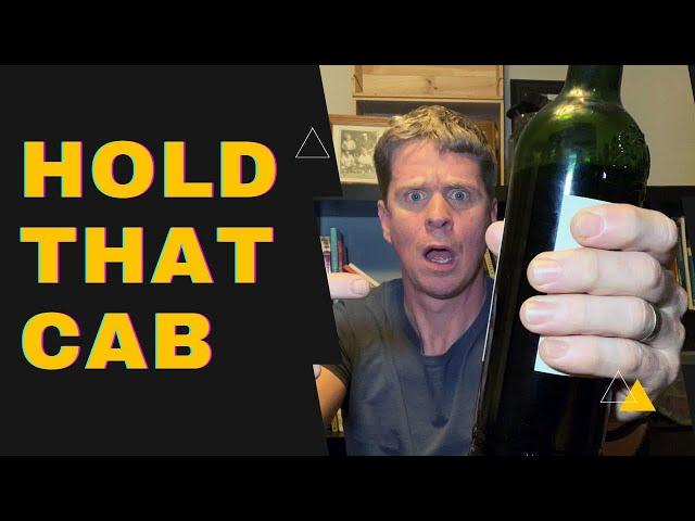 5 Wines to Drink NOW Before You Buy One More Cabernet