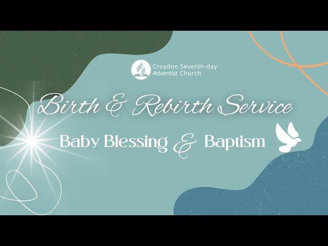 Baby Blessing & Baptism Service