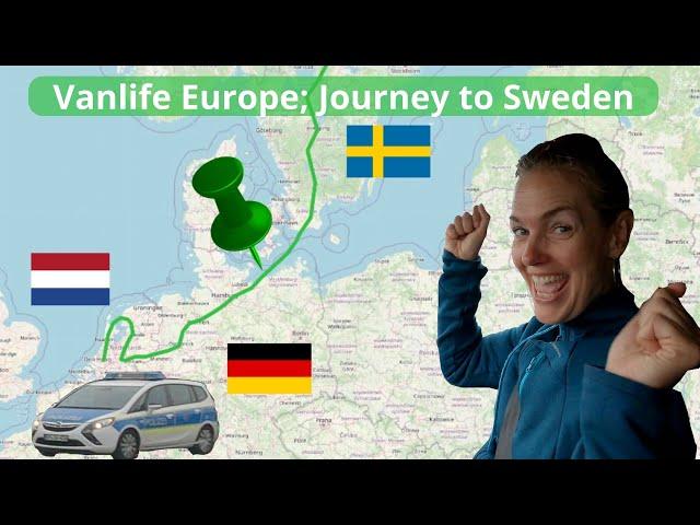 VANLIFE EUROPE | JOURNEY TO SWEDEN DURING COVID | SWEDEN part 1