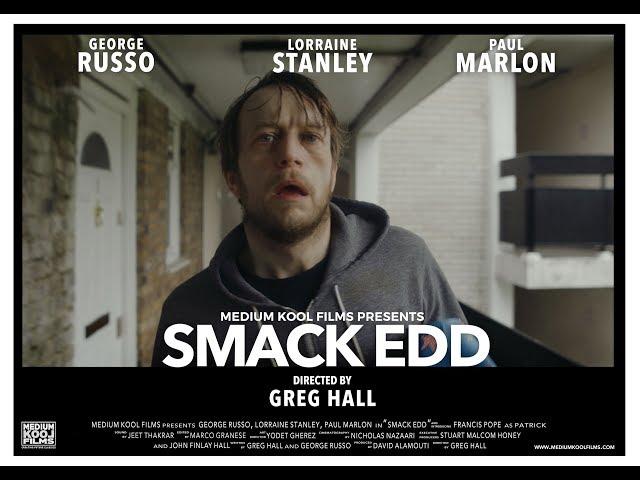 SMACK EDD Official Trailer (2019) George Russo & Lorraine Stanley