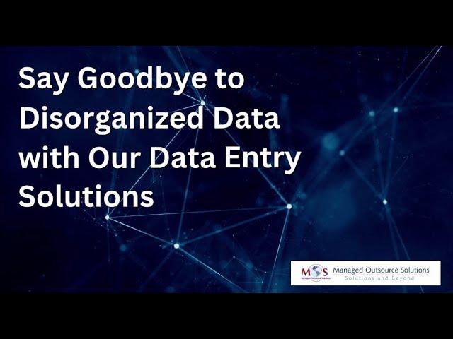 Organize your Data with our Data Entry Solutions