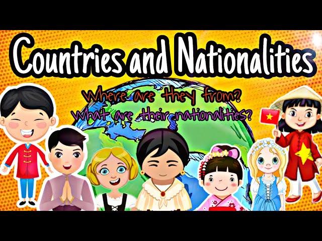 Countries and Nationalities | Where are they from?|What are their nationalities|Vocabulary For Kids