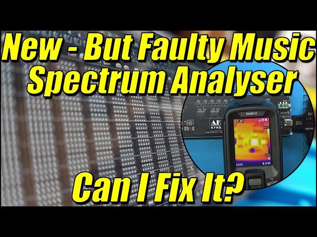 Faulty Music Spectrum Analyser AK2515 | Can I Fix It?