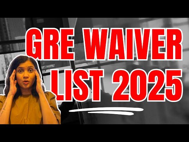 These US Universities do NOT need GRE for Fall 2025!