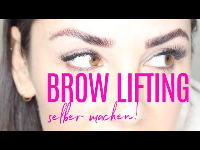 BROW LIFTING SELBER MACHEN | SCHRITT FÜR SCHRITT FÜR ANFÄNGER  || KathisFinest