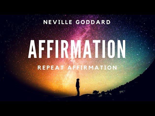 Neville Goddard Affirmation on repeat. Neville Goddard's (own voice) Meditation Music. Wealth.