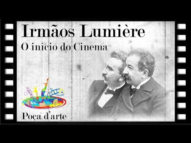 ANDRÉ LEÃO - Irmãos Lumière: O início do Cinema