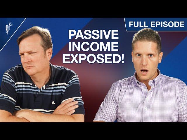 Passive Income EXPOSED: 3 Ways to Actually Make Money (2022 Edition)