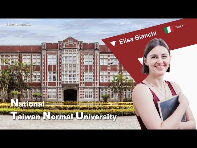 Meet the Student at National Taiwan Normal University (國立臺灣師範大學) | Study in Taiwan