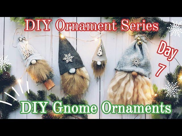 DIY Christmas Ornament || DIY Gnome Ornaments || Christmas Ornament Series Day 7, 2019