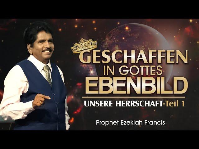 15.08.24|Von Herzen Gottes |Geschaffen in Gottes Ebenbild teil 1 | Prophet Ezekiah Francis