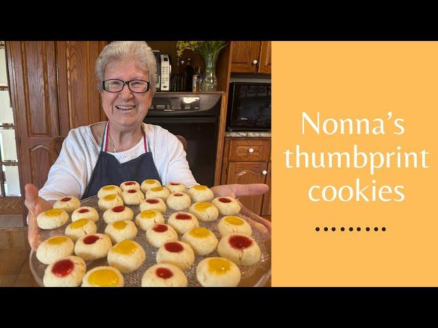 Nonna Mia's Delicious Thumbprint Cookies  (e113)