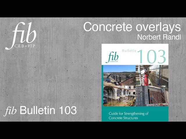 fib Bulletin 103 |  Norbert Randl | Concrete overlays