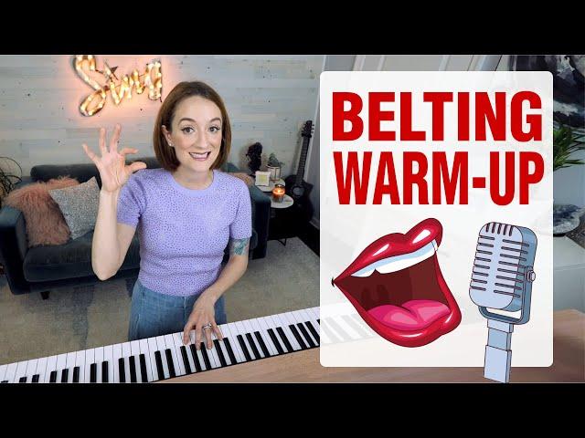 Belting Warm-Up - How to Warmup Your Singing Belt