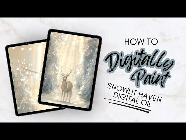 Procreate Digital Oil Painting Tutorial | Whimsical Winter Scene