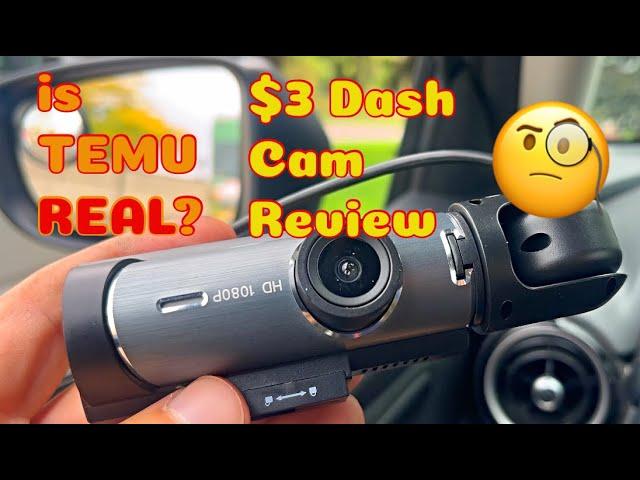 Dash Cam for $3 on TEMU  is it a SCAM or REAL ?