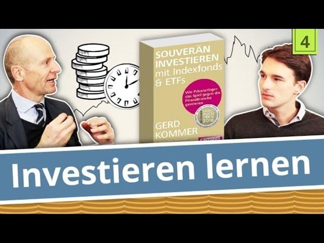 Investieren lernen: Gerd Kommer über sein Buch "Souverän Investieren mit Indexfonds und ETFs" | 4/8