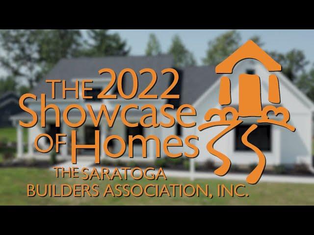 2022 Saratoga Showcase of Homes