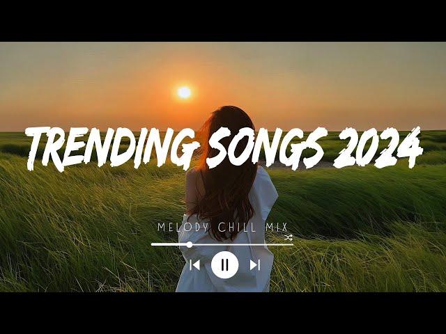 Trending songs 2024 ~ Top hits Spotify 2024 ~ Songs to add your playlist (Mix Hits)