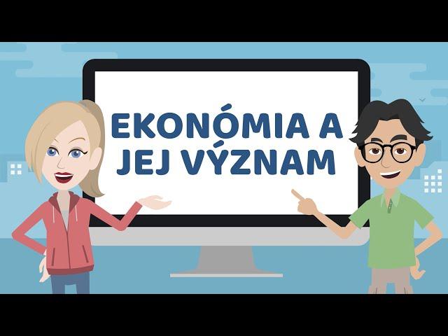 Ekonómia a jej význam | LearnEconomics