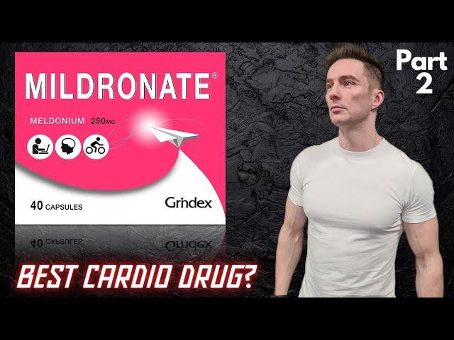 Meldonium / Mildronate Review PT2 | Best Cardio Drug?