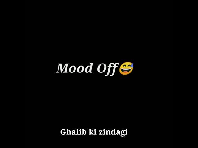 mood off status | mood off whatsapp status | mood off | sad status | mood off boys | #shorts |