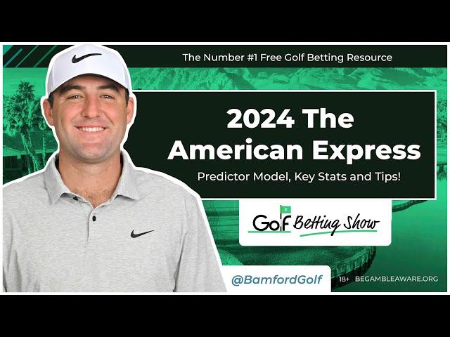 THE AMERICAN EXPRESS 2024 - Golf Betting Tips