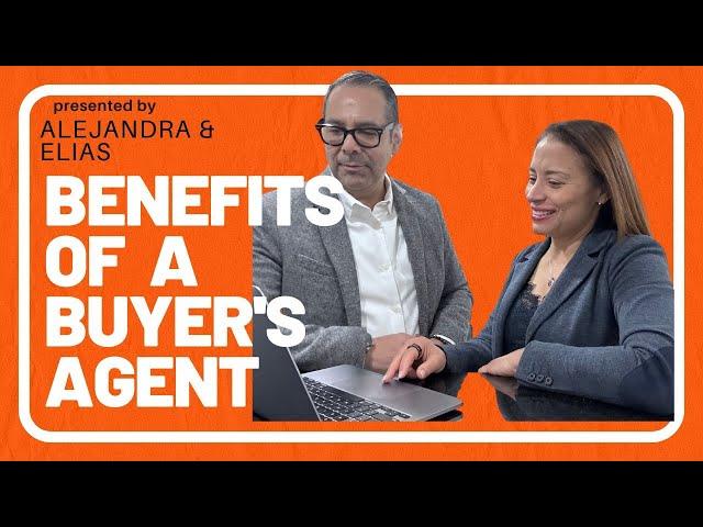 Benefits of having a buyer's agent