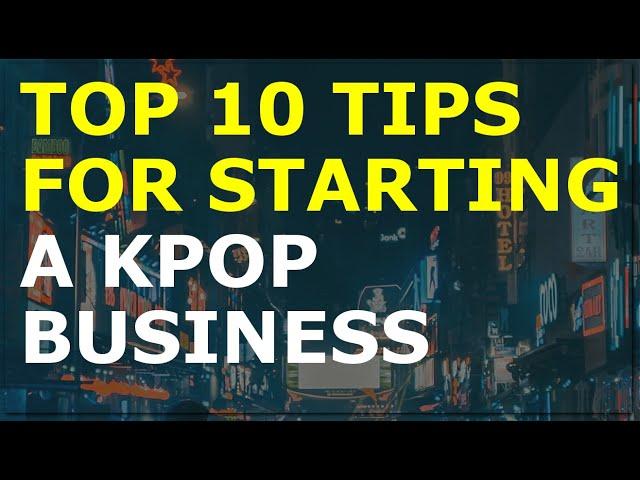 How to Start a Kpop Business | Free Kpop Business Plan Template Included