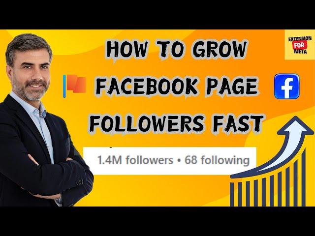 How to Grow Facebook Page Followers Fast & Easy