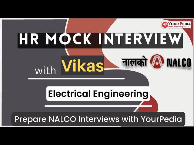 NALCO HR Mock Interview | Nalco Recruitment 2022 | Mock Interview Guidance & preparation with YP