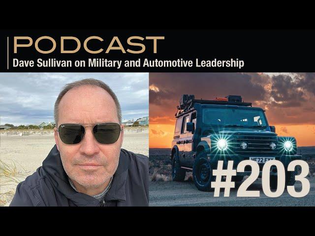 Dave Sullivan on Military and Automotive Leadership