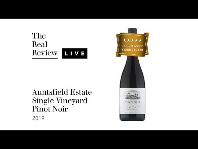 The Real Review: Auntsfield Estate Single Vineyard Pinot Noir 2019