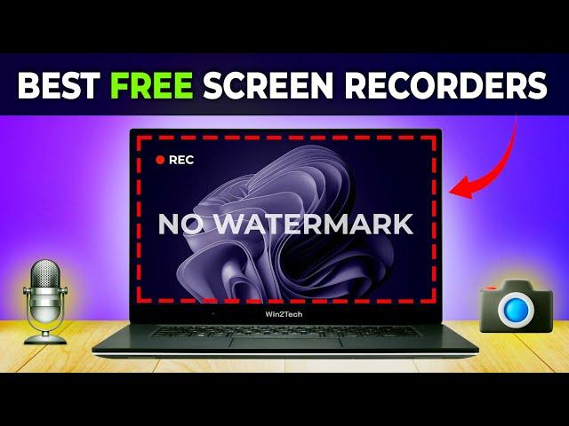 TOP 5 Best FREE Screen Recording Software For PC & Laptop No Watermark/ No Time Limit (2024)