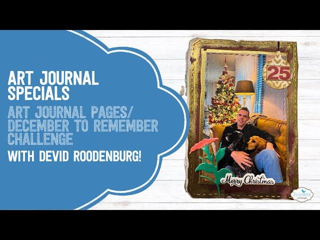 Create Art Journal Pages with Devid | December to Remember Challenge