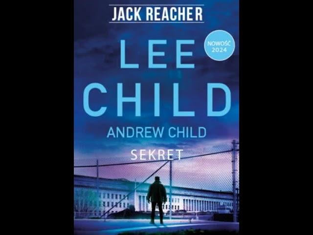 Lee Child - Jack Reacher (tom 28) - Sekret - Audiobooki - Audiobook Pl - Romans