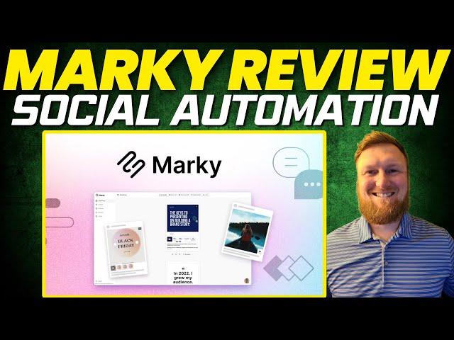 Marky AI Review: Social Media Marketing Automation Software