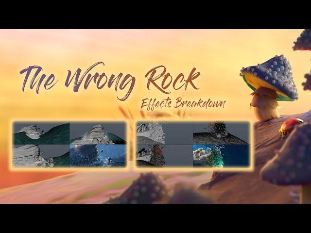 The Wrong Rock | Effects Breakdown