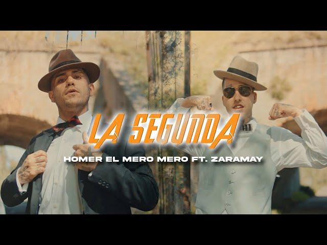 La Segunda - Homer el Mero Mero ft. Zaramay