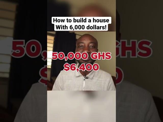 How to build a house with 6,000 dollars in Ghana ! #shorts