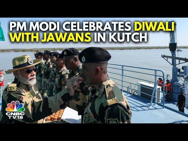 PM Modi Celebrates Diwali With Jawans In Kutch | N18V | CNBC TV18